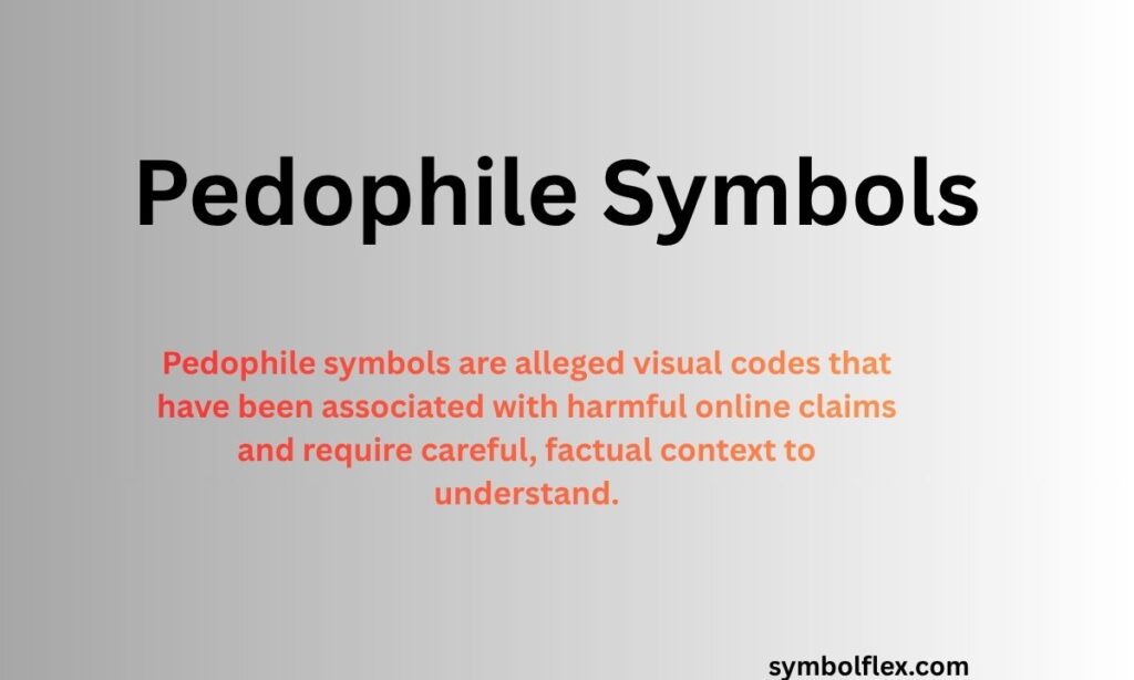70+ Pedophile Symbols Explained: Meanings, Origins, History & Cultural Context